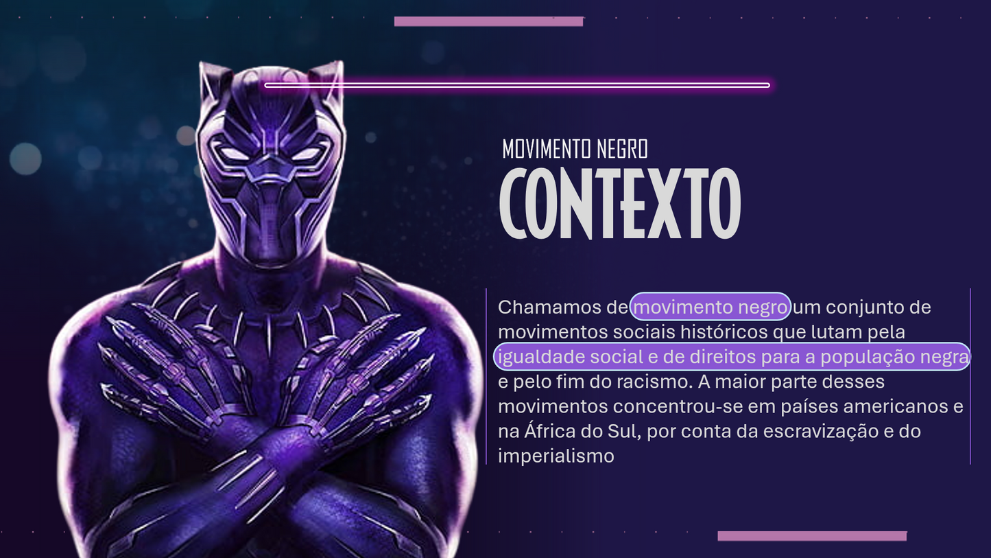 SLIDE DO PANTERA NEGRA (tema: Movimento negro, racismo )